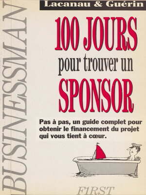cover image of 100 jours pour trouver un sponsor